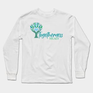 Togetherness Heals Long Sleeve T-Shirt